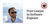 From lawyer to software engineer