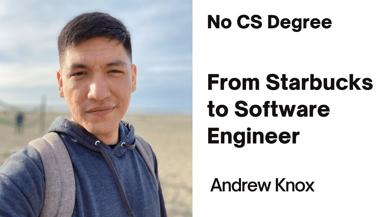 From Starbucks to Software Engineer on a Six Figure Salary