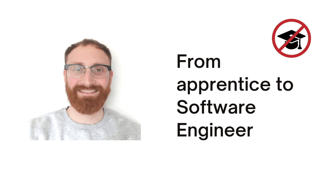 Can you become a Software Engineer through an apprenticeship? Yes!