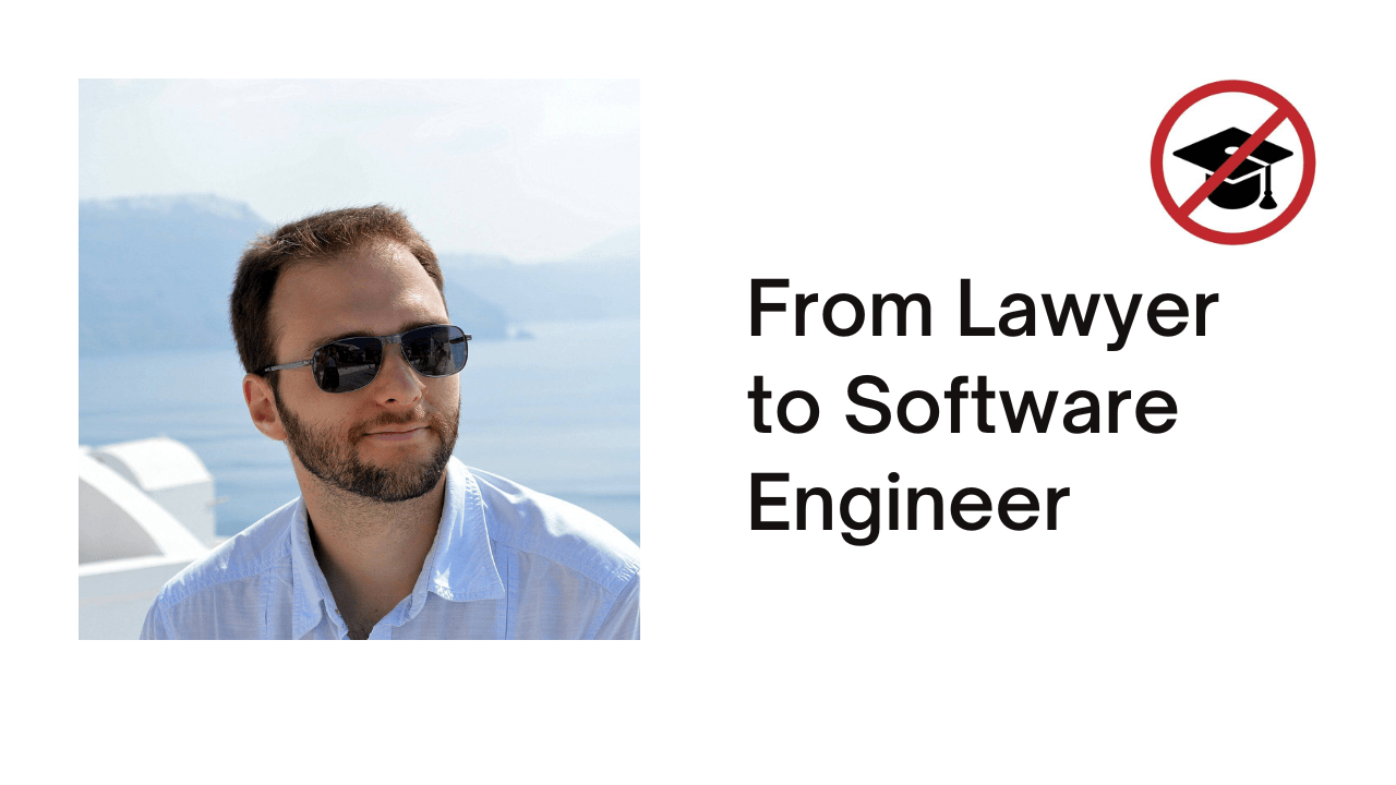 From lawyer to Software Engineer