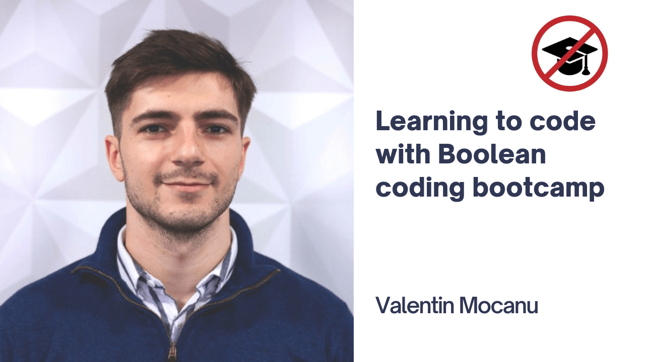 How Valentin learned to code with Boolean coding bootcamp
